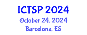 International Conference on Telecommunications and Signal Processing (ICTSP) October 24, 2024 - Barcelona, Spain
