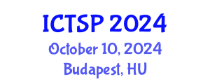 International Conference on Telecommunications and Signal Processing (ICTSP) October 10, 2024 - Budapest, Hungary