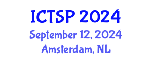 International Conference on Telecommunications and Signal Processing (ICTSP) September 12, 2024 - Amsterdam, Netherlands