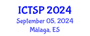International Conference on Telecommunications and Signal Processing (ICTSP) September 05, 2024 - Málaga, Spain