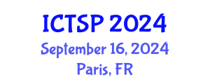 International Conference on Telecommunications and Signal Processing (ICTSP) September 16, 2024 - Paris, France