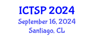International Conference on Telecommunications and Signal Processing (ICTSP) September 16, 2024 - Santiago, Chile