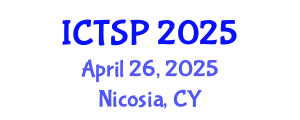 International Conference on Telecommunications and Signal Processing (ICTSP) April 26, 2025 - Nicosia, Cyprus