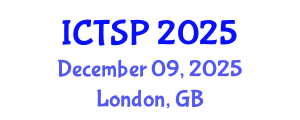 International Conference on Telecommunications and Signal Processing (ICTSP) December 09, 2025 - London, United Kingdom