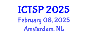 International Conference on Telecommunications and Signal Processing (ICTSP) February 08, 2025 - Amsterdam, Netherlands