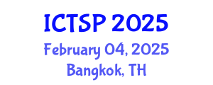 International Conference on Telecommunications and Signal Processing (ICTSP) February 04, 2025 - Bangkok, Thailand