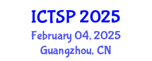 International Conference on Telecommunications and Signal Processing (ICTSP) February 04, 2025 - Guangzhou, China
