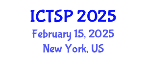 International Conference on Telecommunications and Signal Processing (ICTSP) February 15, 2025 - New York, United States