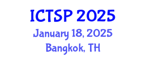 International Conference on Telecommunications and Signal Processing (ICTSP) January 18, 2025 - Bangkok, Thailand
