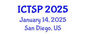 International Conference on Telecommunications and Signal Processing (ICTSP) January 14, 2025 - San Diego, United States