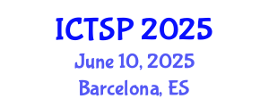 International Conference on Telecommunications and Signal Processing (ICTSP) June 10, 2025 - Barcelona, Spain