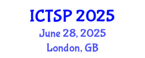 International Conference on Telecommunications and Signal Processing (ICTSP) June 28, 2025 - London, United Kingdom