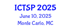 International Conference on Telecommunications and Signal Processing (ICTSP) June 10, 2025 - Monte Carlo, Monaco