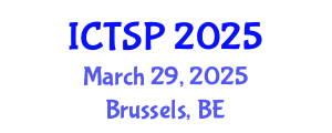 International Conference on Telecommunications and Signal Processing (ICTSP) March 29, 2025 - Brussels, Belgium