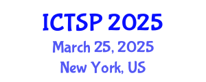 International Conference on Telecommunications and Signal Processing (ICTSP) March 25, 2025 - New York, United States