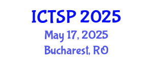 International Conference on Telecommunications and Signal Processing (ICTSP) May 17, 2025 - Bucharest, Romania
