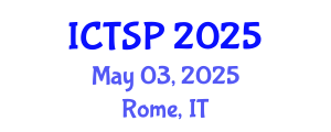 International Conference on Telecommunications and Signal Processing (ICTSP) May 03, 2025 - Rome, Italy