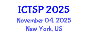 International Conference on Telecommunications and Signal Processing (ICTSP) November 04, 2025 - New York, United States