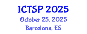 International Conference on Telecommunications and Signal Processing (ICTSP) October 25, 2025 - Barcelona, Spain