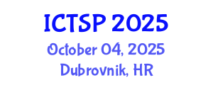 International Conference on Telecommunications and Signal Processing (ICTSP) October 04, 2025 - Dubrovnik, Croatia