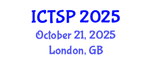 International Conference on Telecommunications and Signal Processing (ICTSP) October 21, 2025 - London, United Kingdom