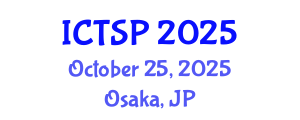 International Conference on Telecommunications and Signal Processing (ICTSP) October 25, 2025 - Osaka, Japan