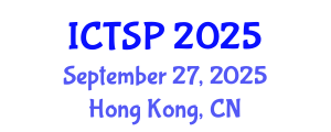 International Conference on Telecommunications and Signal Processing (ICTSP) September 27, 2025 - Hong Kong, China