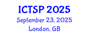 International Conference on Telecommunications and Signal Processing (ICTSP) September 23, 2025 - London, United Kingdom