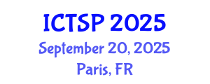 International Conference on Telecommunications and Signal Processing (ICTSP) September 20, 2025 - Paris, France