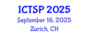 International Conference on Telecommunications and Signal Processing (ICTSP) September 16, 2025 - Zurich, Switzerland