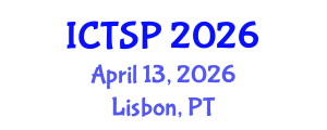 International Conference on Telecommunications and Signal Processing (ICTSP) April 13, 2026 - Lisbon, Portugal International Conference on Telecommunications and Signal Processing (ICTSP) April 13, 2026 - Lisbon, Portugal
