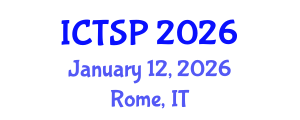 International Conference on Telecommunications and Signal Processing (ICTSP) January 12, 2026 - Rome, Italy International Conference on Telecommunications and Signal Processing (ICTSP) January 12, 2026 - Rome, Italy