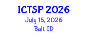 International Conference on Telecommunications and Signal Processing (ICTSP) July 15, 2026 - Bali, Indonesia International Conference on Telecommunications and Signal Processing (ICTSP) July 15, 2026 - Bali, Indonesia