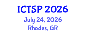 International Conference on Telecommunications and Signal Processing (ICTSP) July 24, 2026 - Rhodes, Greece International Conference on Telecommunications and Signal Processing (ICTSP) July 24, 2026 - Rhodes, Greece