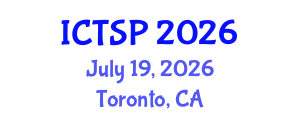 International Conference on Telecommunications and Signal Processing (ICTSP) July 19, 2026 - Toronto, Canada International Conference on Telecommunications and Signal Processing (ICTSP) July 19, 2026 - Toronto, Canada