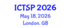 International Conference on Telecommunications and Signal Processing (ICTSP) May 18, 2026 - London, United Kingdom International Conference on Telecommunications and Signal Processing (ICTSP) May 18, 2026 - London, United Kingdom