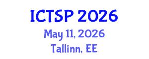 International Conference on Telecommunications and Signal Processing (ICTSP) May 11, 2026 - Tallinn, Estonia International Conference on Telecommunications and Signal Processing (ICTSP) May 11, 2026 - Tallinn, Estonia