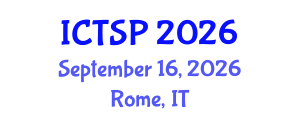 International Conference on Telecommunications and Signal Processing (ICTSP) September 16, 2026 - Rome, Italy