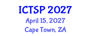 International Conference on Telecommunications and Signal Processing (ICTSP) April 15, 2027 - Cape Town, South Africa