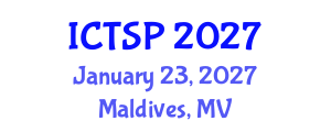 International Conference on Telecommunications and Signal Processing (ICTSP) January 23, 2027 - Maldives, Maldives International Conference on Telecommunications and Signal Processing (ICTSP) January 23, 2027 - Maldives, Maldives