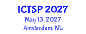 International Conference on Telecommunications and Signal Processing (ICTSP) May 13, 2027 - Amsterdam, Netherlands International Conference on Telecommunications and Signal Processing (ICTSP) May 13, 2027 - Amsterdam, Netherlands
