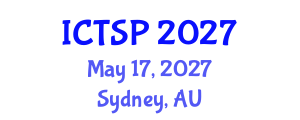 International Conference on Telecommunications and Signal Processing (ICTSP) May 17, 2027 - Sydney, Australia International Conference on Telecommunications and Signal Processing (ICTSP) May 17, 2027 - Sydney, Australia