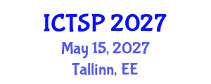 International Conference on Telecommunications and Signal Processing (ICTSP) May 15, 2027 - Tallinn, Estonia International Conference on Telecommunications and Signal Processing (ICTSP) May 15, 2027 - Tallinn, Estonia
