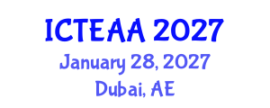 International Conference on Textile Engineering and Applied Arts (ICTEAA) January 28, 2027 - Dubai, United Arab Emirates International Conference on Textile Engineering and Applied Arts (ICTEAA) January 28, 2027 - Dubai, United Arab Emirates