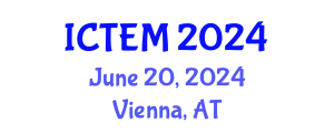 International Conference on Textile Engineering and Materials (ICTEM) June 20, 2024 - Vienna, Austria