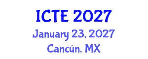 International Conference on Textile Engineering (ICTE) January 23, 2027 - Cancún, Mexico International Conference on Textile Engineering (ICTE) January 23, 2027 - Cancún, Mexico