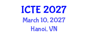 International Conference on Textile Engineering (ICTE) March 10, 2027 - Hanoi, Vietnam International Conference on Textile Engineering (ICTE) March 10, 2027 - Hanoi, Vietnam