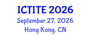 International Conference on Textile Industrial Technology and Engineering (ICTITE) September 27, 2026 - Hong Kong, China International Conference on Textile Industrial Technology and Engineering (ICTITE) September 27, 2026 - Hong Kong, China