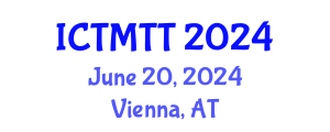 International Conference on Textile Materials and Technical Textile (ICTMTT) June 20, 2024 - Vienna, Austria