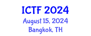 International Conference on Textiles and Fashion (ICTF) August 15, 2024 - Bangkok, Thailand